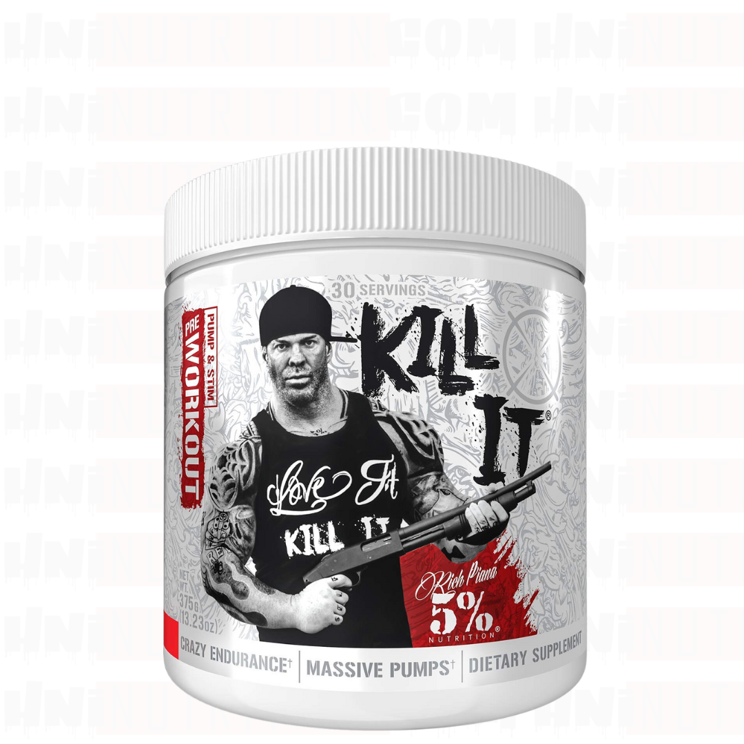 5% NUTRITION KILL IT