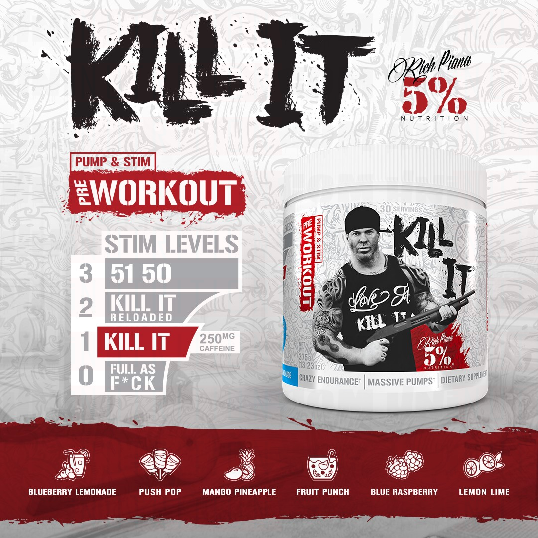 5% NUTRITION KILL IT